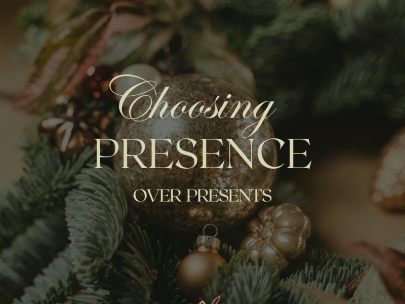 Presence over Presents